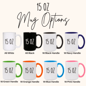 15oz Mugs